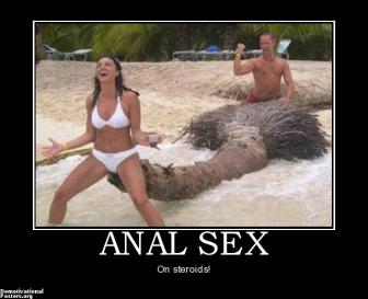 anal-sex-anal-sex-funny-demotivational-posters-1356031146.jpg